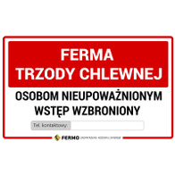 Tablica ostrzegawcza UWAGA FERMA TRZODY CHLEWNEJ
