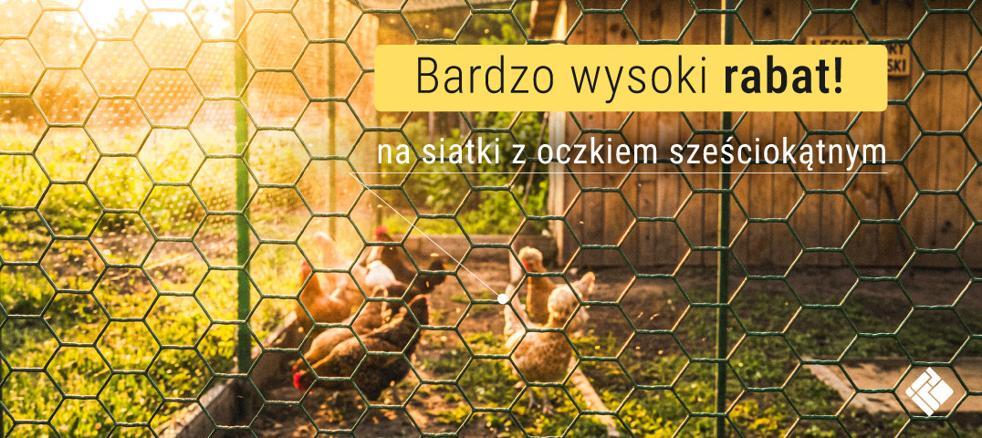 Siatki sześciokątne na woliery - promocje do 26%!